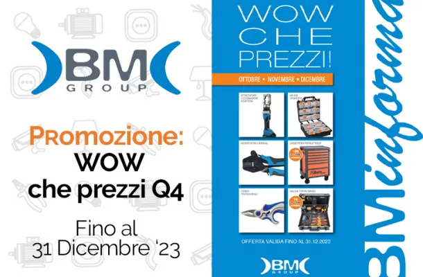 BM Group Bm WOW che prezzi Q4 23:Aggraffatrici, Attrezzature oleodinamiche, Trolley e molto altro. Da Vegliolux e Idrocentro