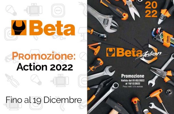 Beta Action 2022: la promozione valida fino 19 Dicembre '22 su kit castelli, cestelli, abbigliamento da lavoro. Da Vegliolux e Idrocentro