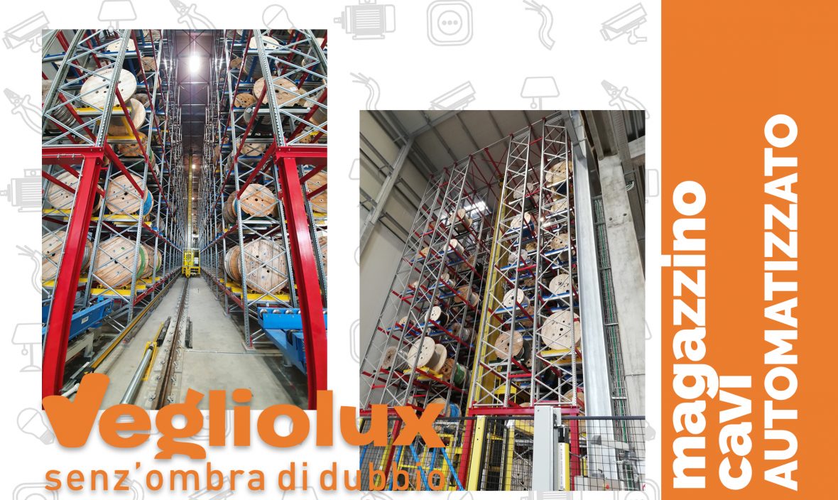 Da Vegliolux il magazzino cavi automatizzato: il meglio dei cavi elettrici